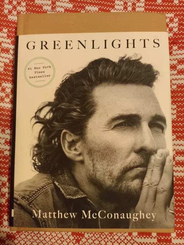 Greenlights - Matthew MCconaughey, knyga 3