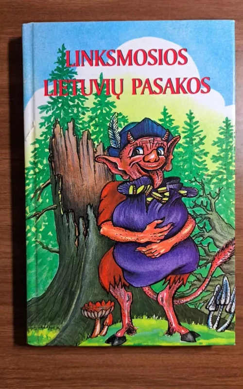 Linksmosios lietuvių pasakos - Valdimaras Sasnauskas, knyga