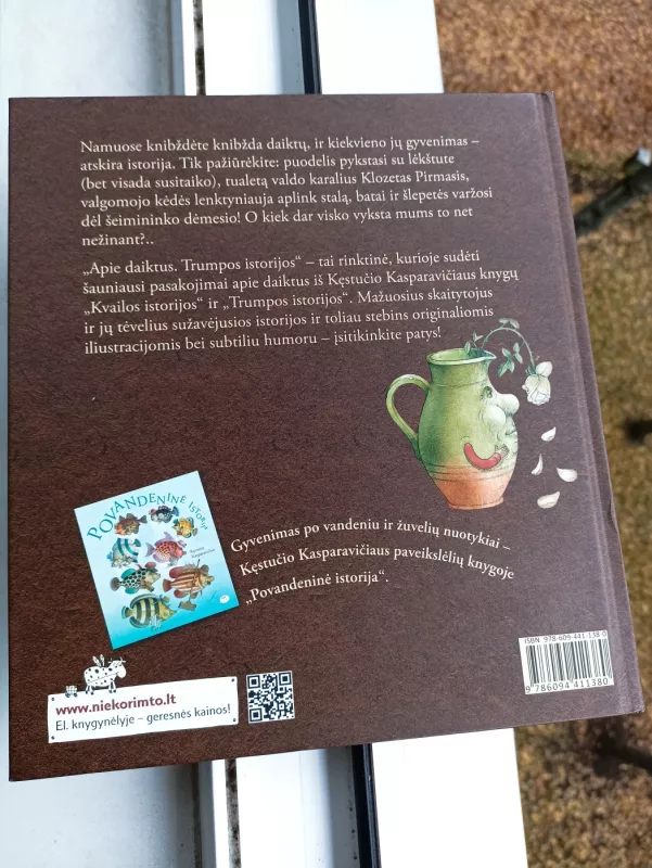 Apie daiktus: trumpos istorijos - Kęstutis Kasparavičius, knyga 3