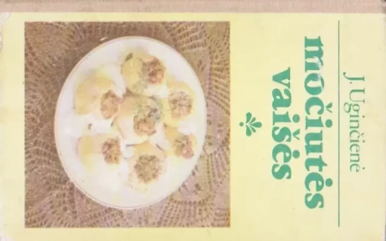 Močiutės vaišės - Janina Uginčienė, knyga 3