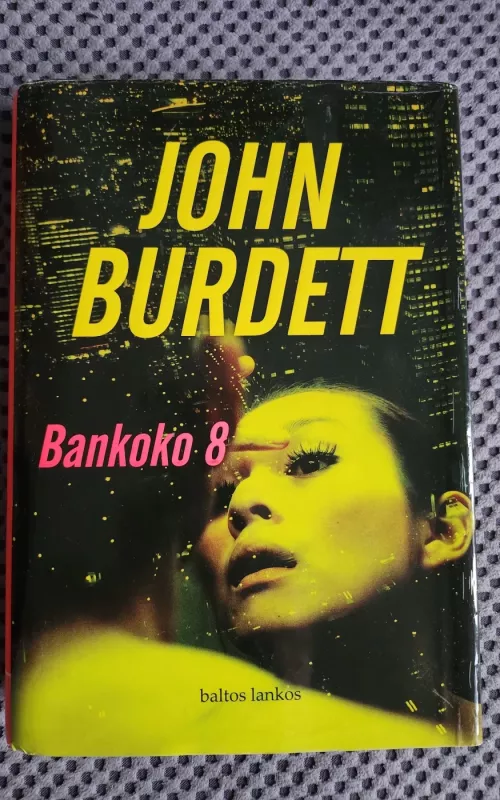 Bankoko 8 - John Burdett, knyga