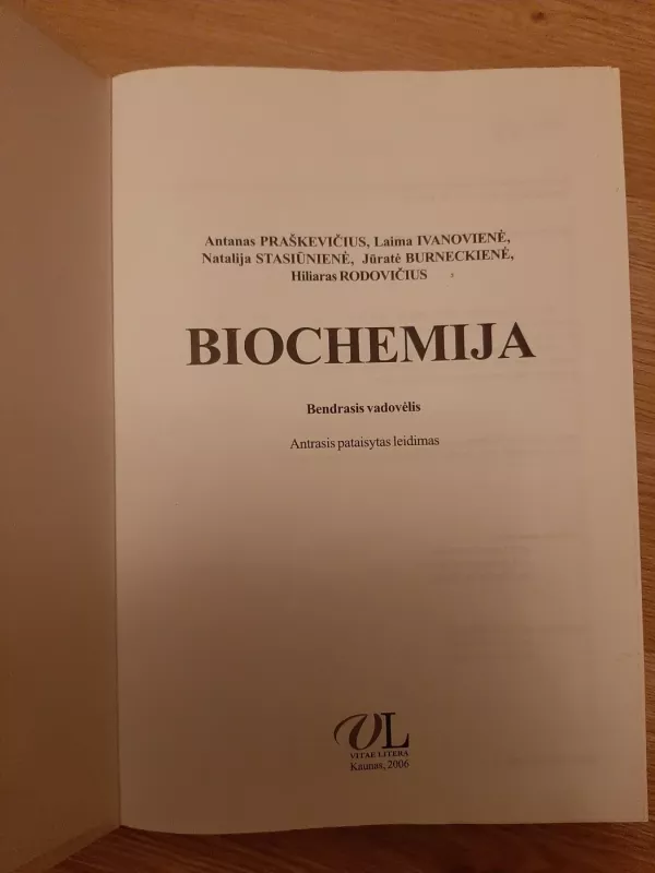 Biochemija - Antanas Praškevičius, Laima  Ivanovienė, Natalija  Stasiūnienė, ir kt. , knyga 3