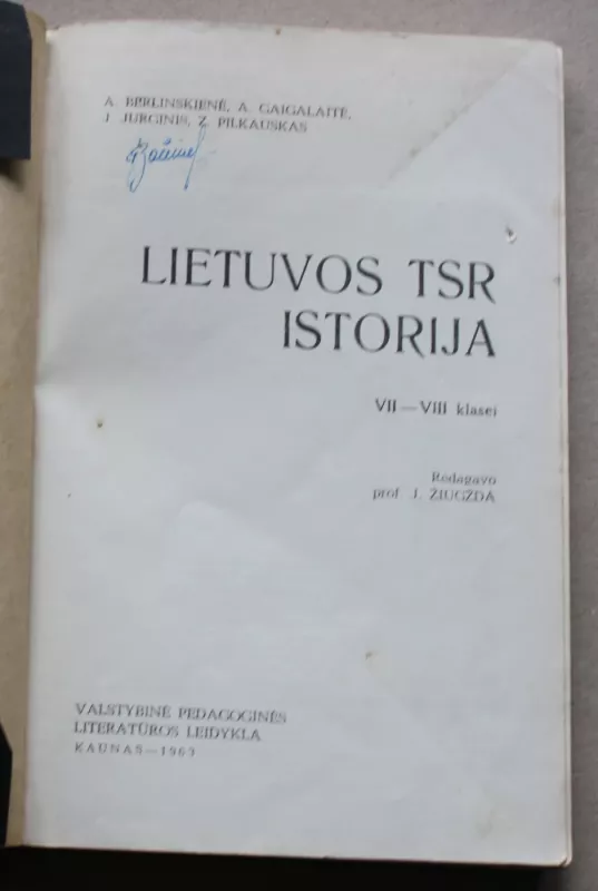 Lietuvos TSR istorija VII- VIII klasei - R. Aprijaskytė, L.  Pažūsis, knyga 3