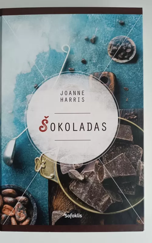 Šokoladas - Joanne Harris, knyga 2