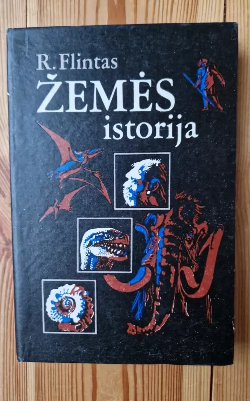 Žemės istorija - Ričardas Fosteris Flintas, knyga 2