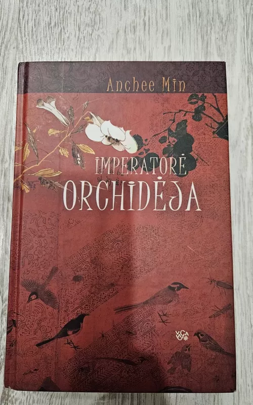 Imperatorė Orchidėja - Min Anchee, knyga