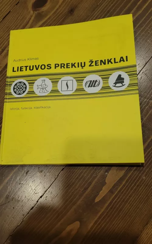 Lietuvos prekių ženklai - Audrius Klimas, knyga