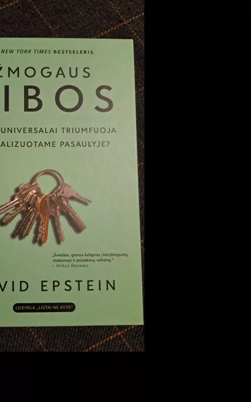 ŽMOGAUS RIBOS: kodėl universalai triumfuoja specializuotame pasaulyje - David Epstein, knyga