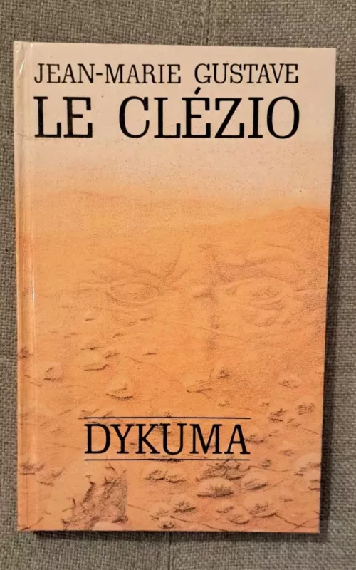 Dykuma - Jean-Marie Gustave Le Clezio, knyga