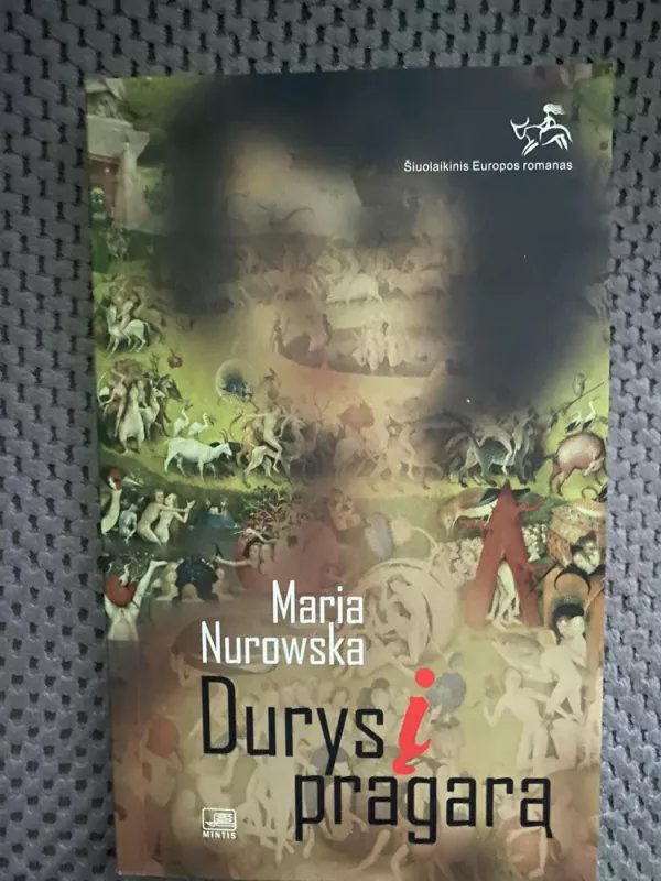 Durys į pragarą - Maria Nurowska, knyga