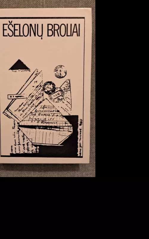 Ešelonų broliai - Albina Venskevičienė, knyga