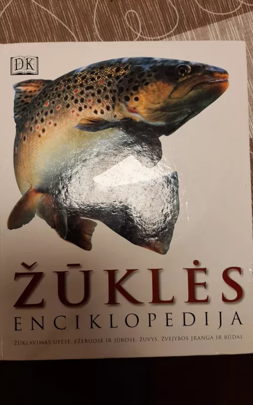 Žūklės enciklopedija - Autorių Kolektyvas, knyga 2