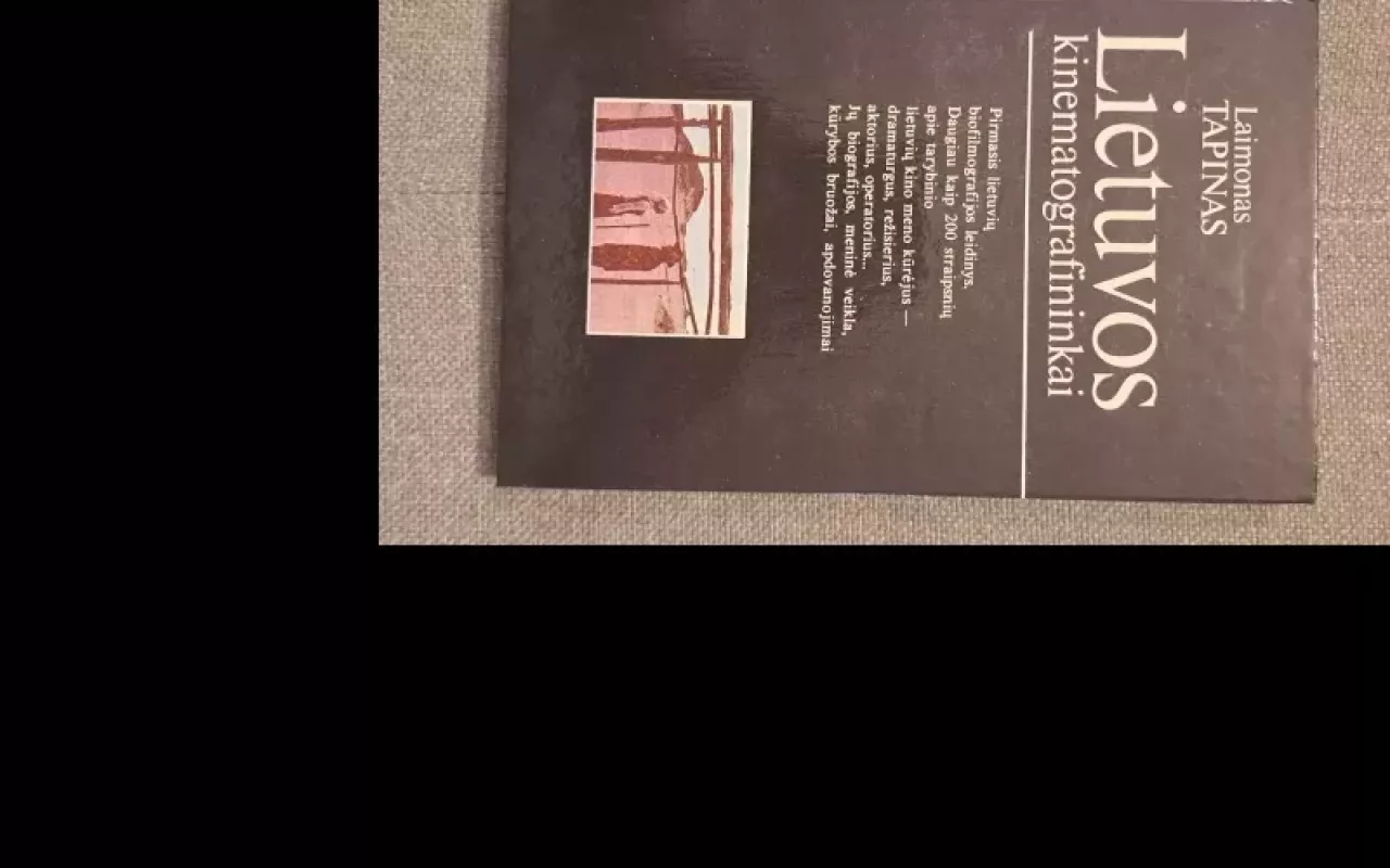 Lietuvos kinematografininkai - Laimonas Tapinas, knyga 3