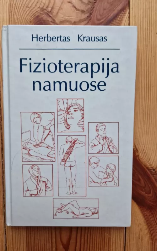 Fizioterapija namuose - Herbertas Krausas, knyga
