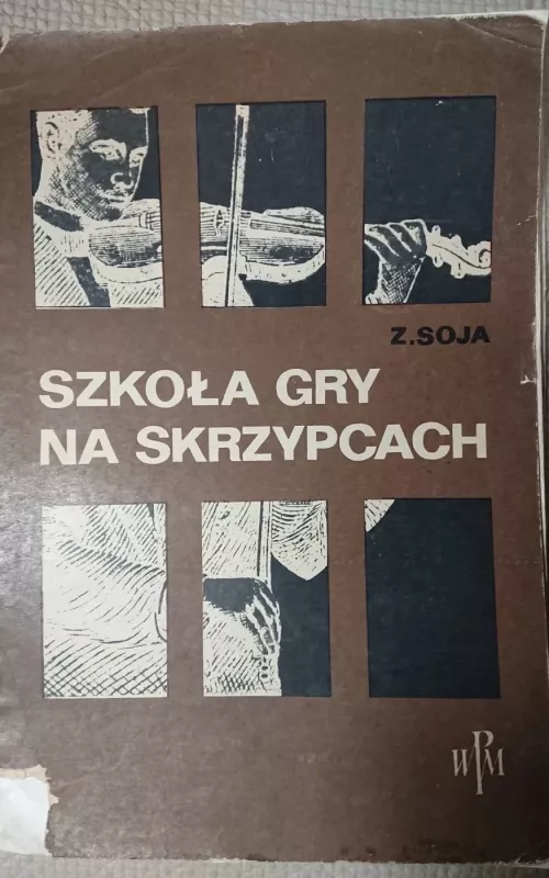 Szkoła gry na skrzypcach - Zbigniew Soja, knyga 2