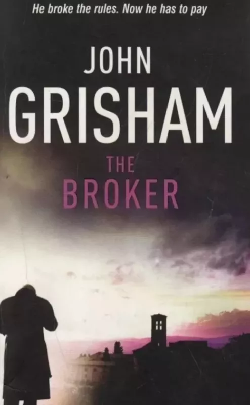 The Broker - John Grisham, knyga