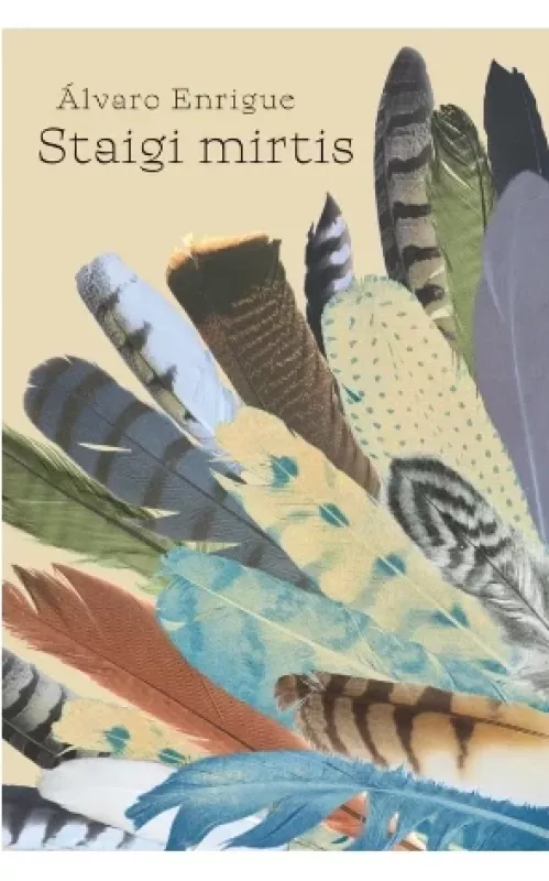 Staigi mirtis - Alvaro Enrique, knyga