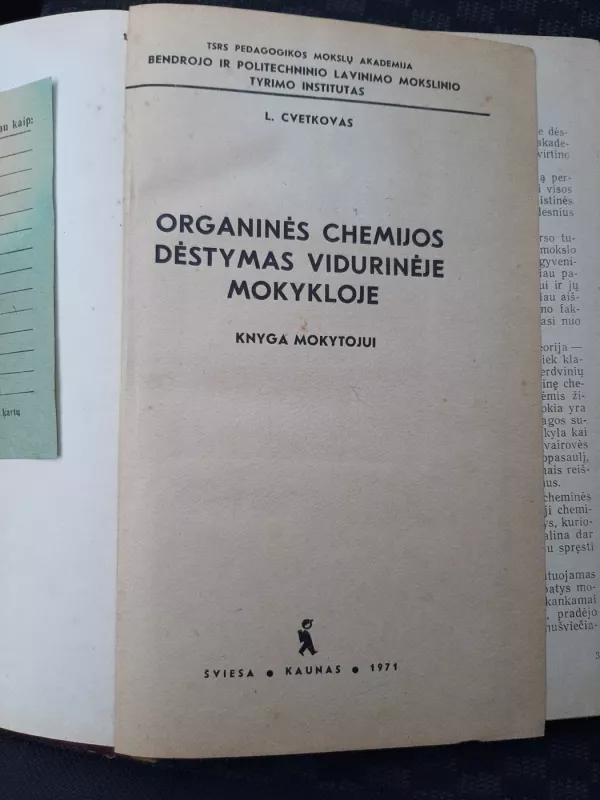 Organinės chemijos dėstymas vidurinėje mokykloje: Knyga mokytojui - L. Cvetkovas, knyga 3