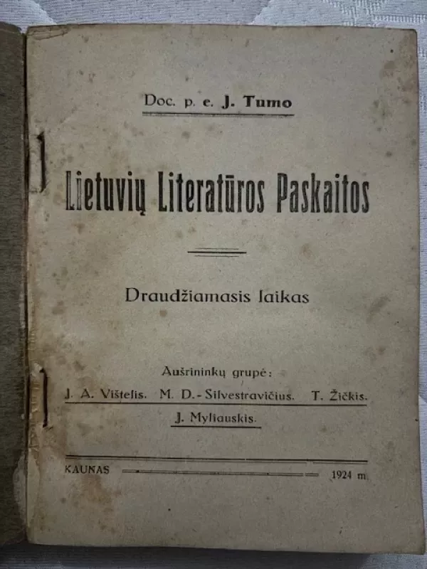 LIETUVIŲ LITERATŪROS PASKAITOS - doc. p.e. Tumas, knyga 3