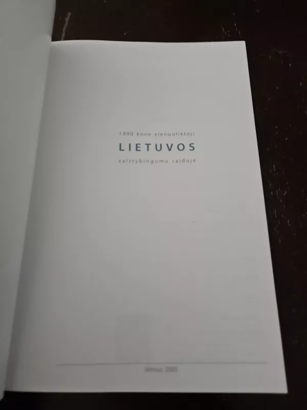 Kovo 11 Lietuvos valstybingumo raidoje - S. Kašauskas, knyga 3