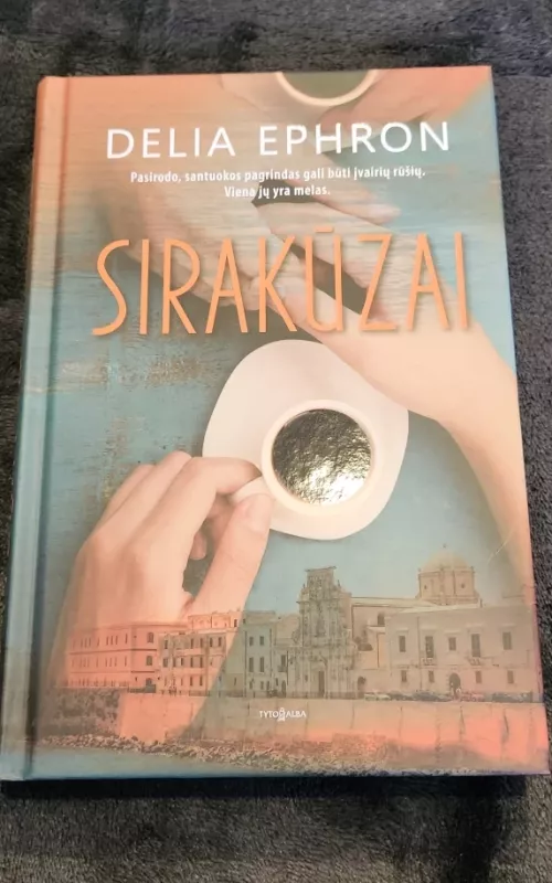 Sirakūzai - Delia Ephron, knyga 2