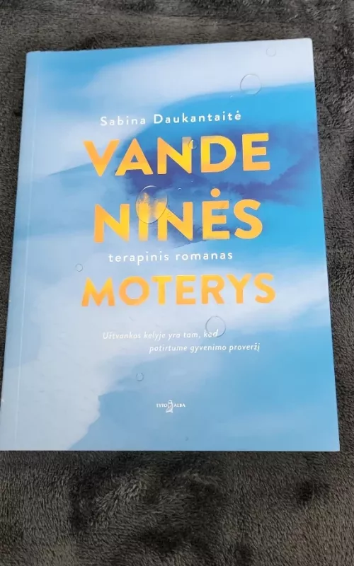 VANDENINĖS MOTERYS - Sabina Daukantaitė, knyga 2