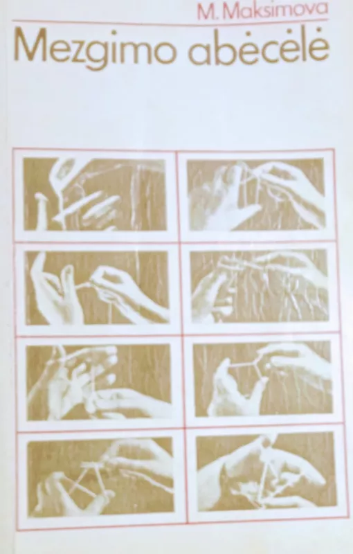 Mezgimo abėcėlė - Margarita Maksimova, knyga 4