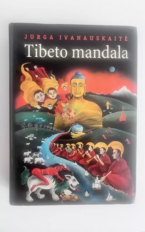 Tibeto mandala - Jurga Ivanauskaitė, knyga