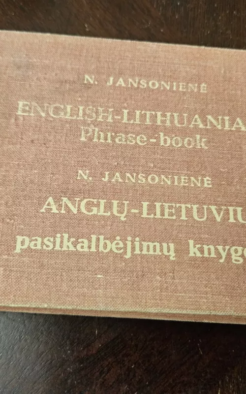 Anglų-lietuvių pasikalbėjimų knygelė - N. Jansonienė, knyga