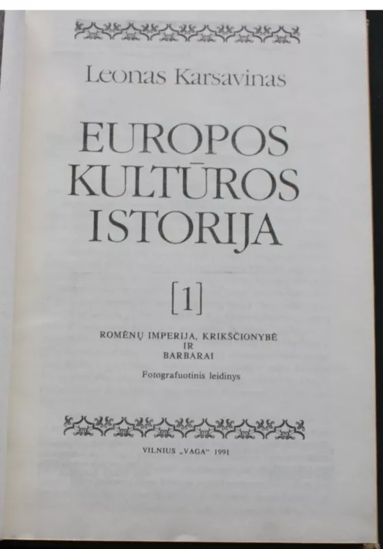 Europos kultūros istorija (1 dalis) - Leonas Karsavinas, knyga 3