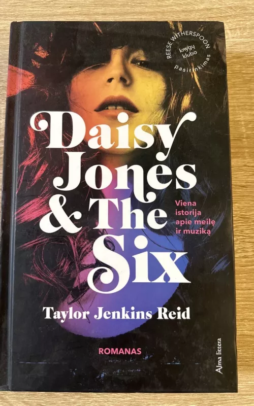 Daisy Jones & The Six - Taylor Jenkins Reid, knyga