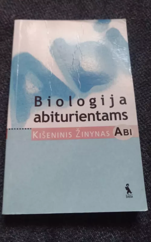Biologija abiturientams - Walter Kleesattel, knyga