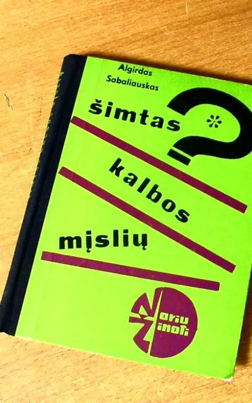 Šimtas kalbos mįslių - Algirdas Sabaliauskas, knyga