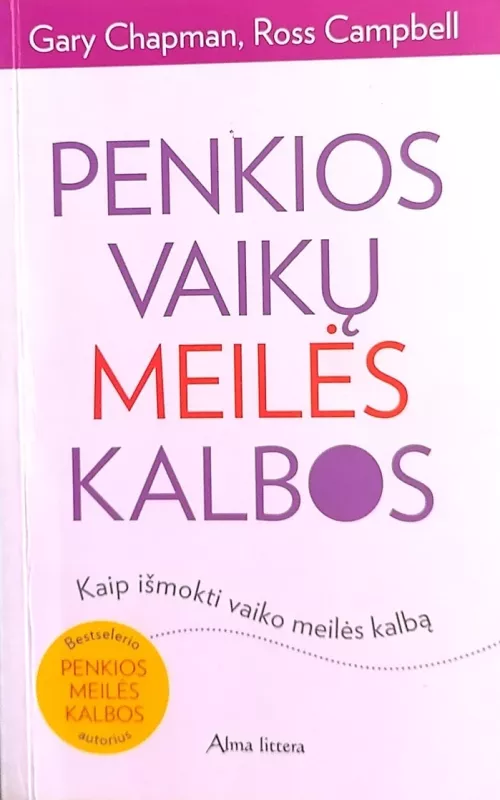 Penkios vaikų meilės kalbos - Gary Chapman, knyga