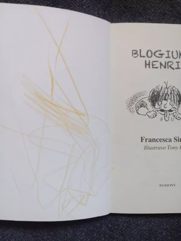 Blogiukas Henris - Francesca Simon, knyga 3
