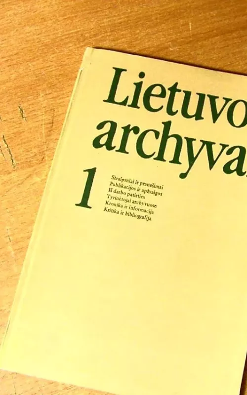 Lietuvos archyvai 1 - Autorių Kolektyvas, knyga