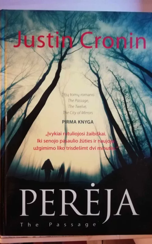 Perėja - Justin Cronin, knyga