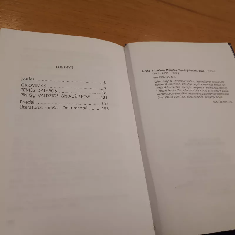 Tamsioji laisvės pusė - Mykolas Pronckus, knyga 3