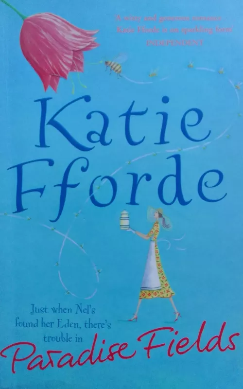 Paradise Fields - Katie Fforde, knyga 2