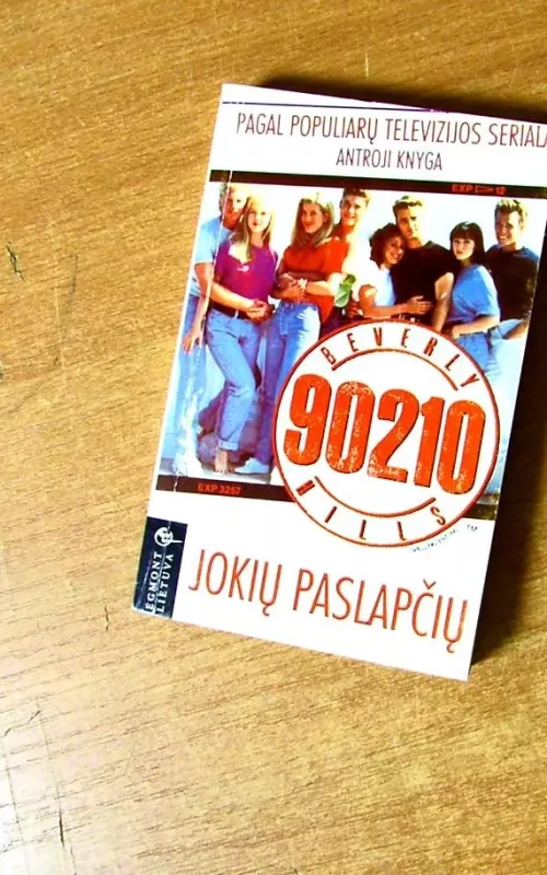 Beverly Hills 90210 Jokių Paslapčių - Mel Gilden, knyga