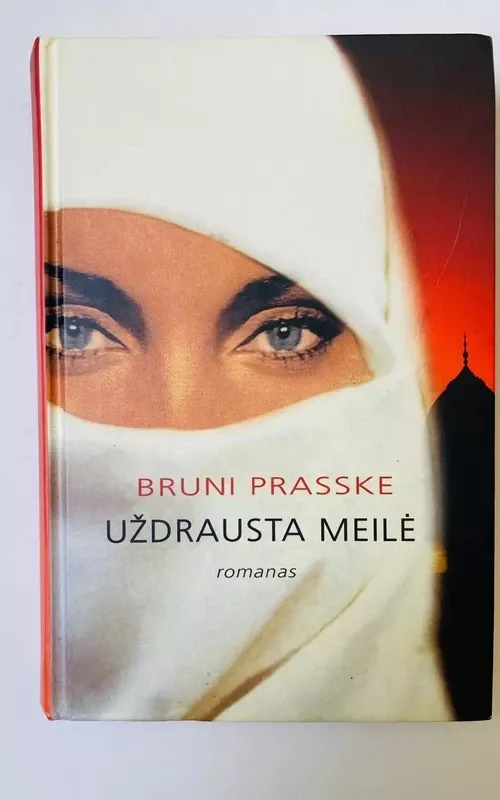 Uždrausta meilė - Bruni Prasske, knyga