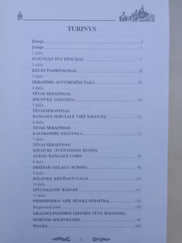 Solovki - Dievo Motinos buveinė: Serafimo Graudulingojo gyvenimas -  Tėvas Joanas, knyga 3