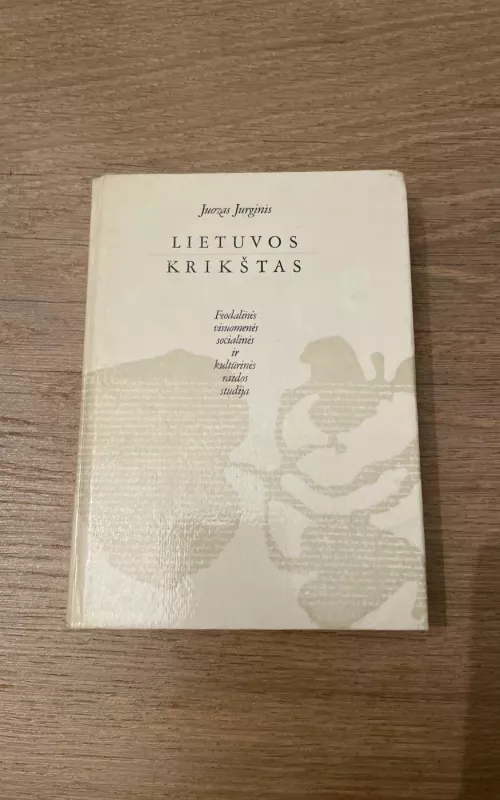 Lietuvos krikštas - Juozas Jurginis, knyga