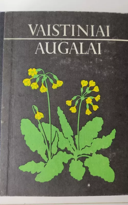 Vaistiniai augalai - E. Žiemytė, knyga