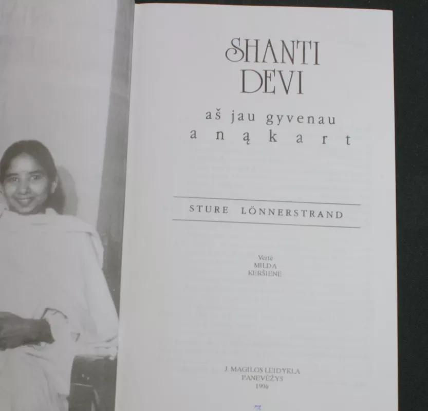 Shanti Devi: aš jau gyvenau anąkart - Sture Lonnerstrand, knyga 4
