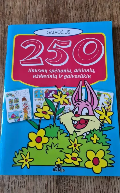 250 linksmų spėlionių, dėlionių, uždavinių ir galvosūkių - Autorių Kolektyvas, knyga 2