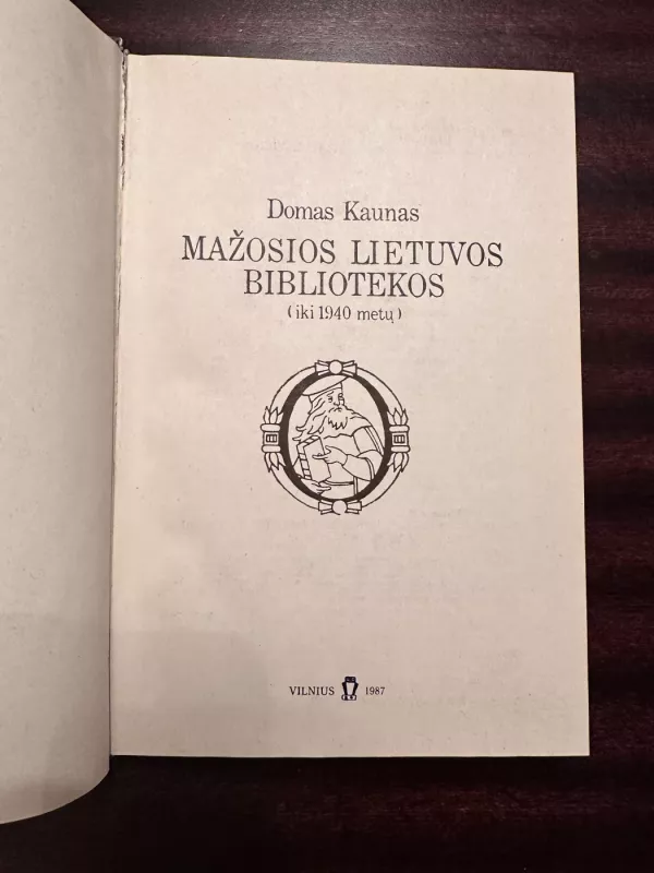 Mažosios Lietuvos bibliotekos iki 1940 metų - Domas Kaunas, knyga 4