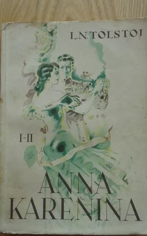 Anna Karenina (2 knygos) - L. N. Tolstoj, knyga