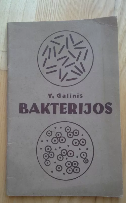 Bakterijos - Vytautas Galinis, knyga