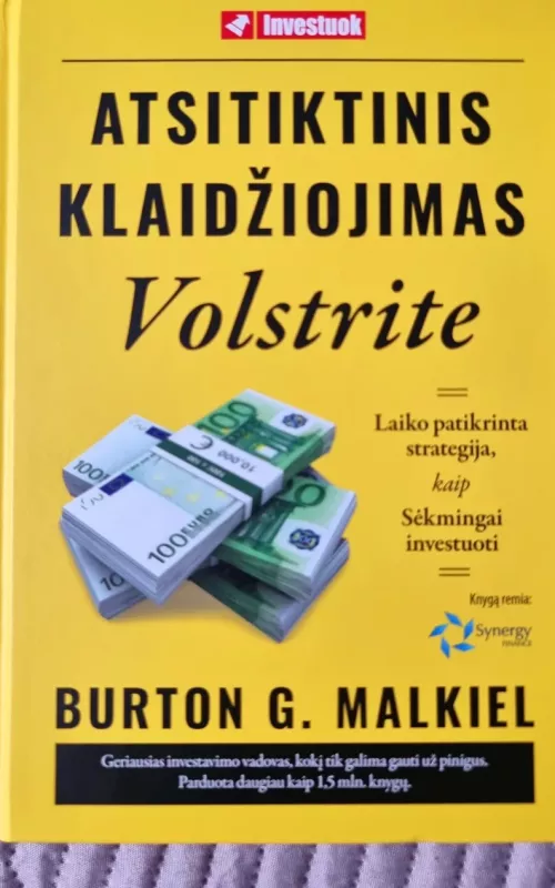Atsitiktinis klaidžiojimas Volstrite - Burton G. Malkiel, knyga